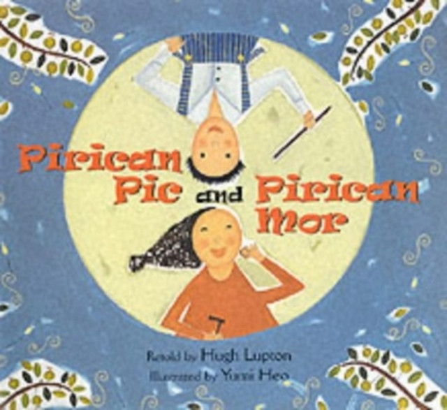 Pirican Pic and Pirican Mor, Hardback Book