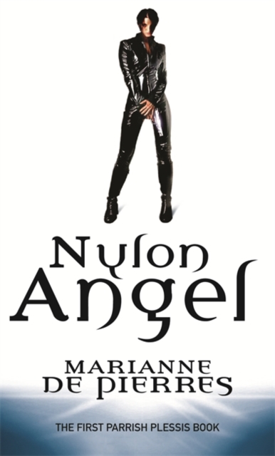Nylon Angel : A Parrish Plessis Novel, Paperback Book