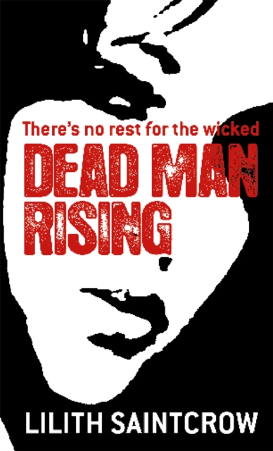 Dead Man Rising : The Dante Valentine Novels: Book Two, Paperback / softback Book