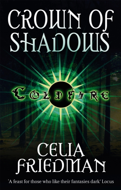 Crown Of Shadows : The Coldfire Trilogy: Book Three, Paperback / softback Book