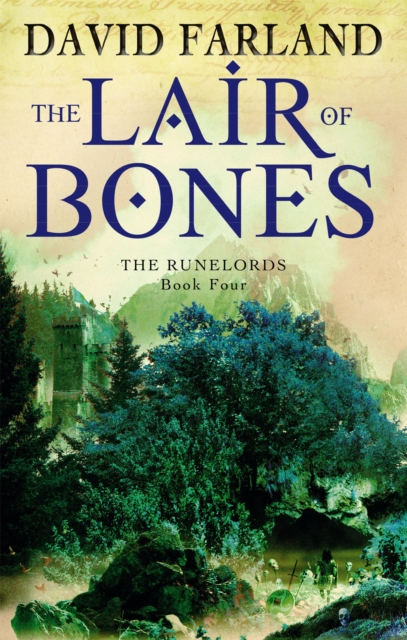 The Lair Of Bones : Book 4 of the Runelords, Paperback / softback Book
