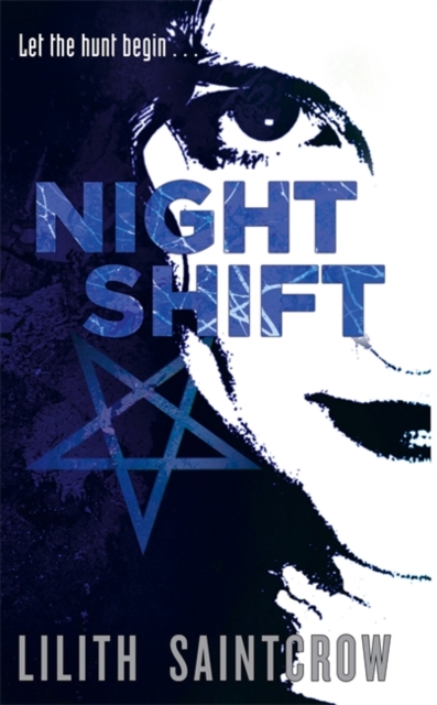 Night Shift : The Jill Kismet Books: Book One, Paperback Book