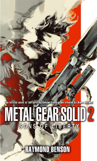 Metal Gear Solid: Book 2 : Sons of Liberty, Paperback / softback Book