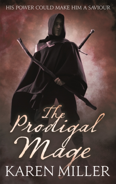 The Prodigal Mage : Book One of the Fisherman's Children, Paperback / softback Book