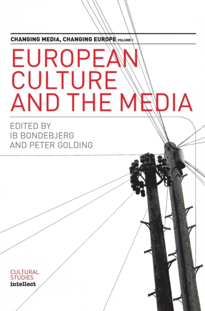 European Culture and the Media, Hardback Book