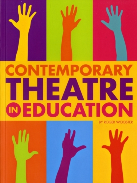 Contemporary Theatre in Education, Paperback Book