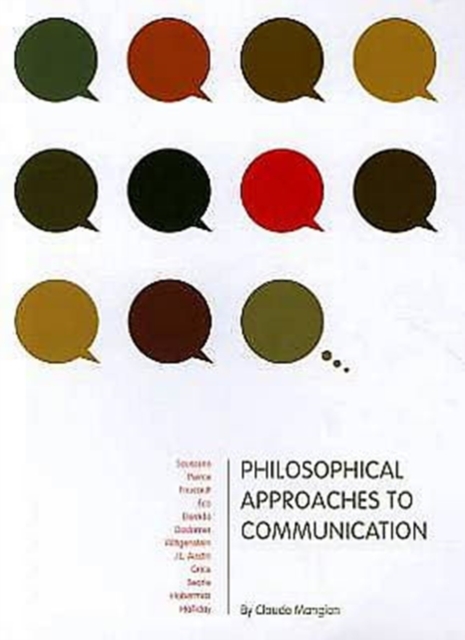 Philosophical Approaches to Communication, Paperback Book