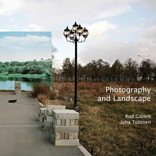 Photography and Landscape, Paperback / softback Book