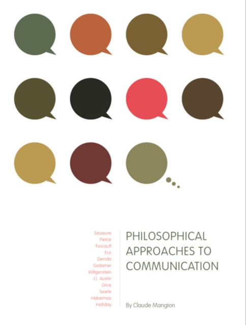 Philosophical Approaches to Communication, PDF eBook