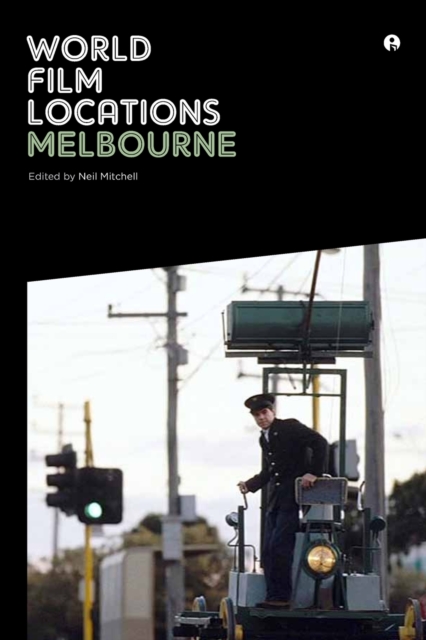 World Film Locations: Melbourne, Paperback / softback Book