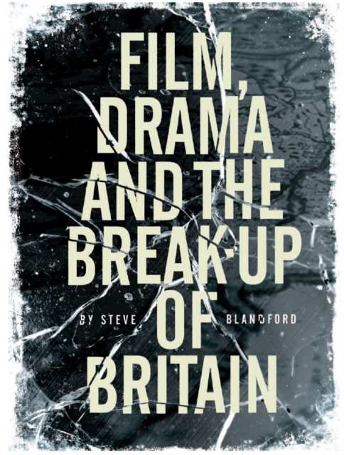 Film, Drama and the Break Up of Britain, PDF eBook