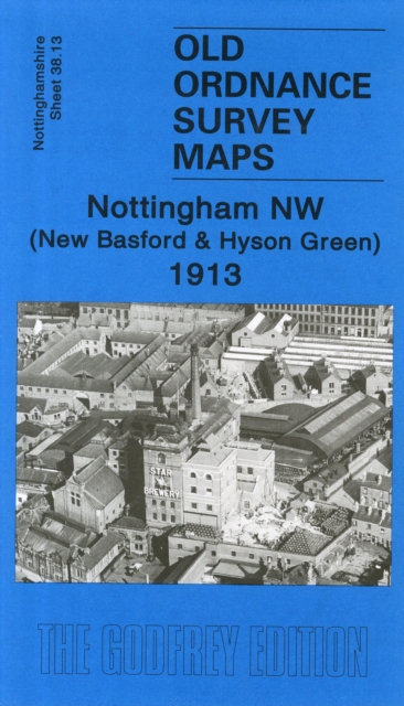 Nottingham NW 1913 : Nottinghamshire Sheet 38.13, Sheet map, folded Book