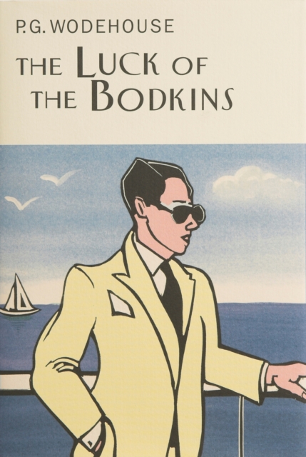 The Luck Of The Bodkins, Hardback Book