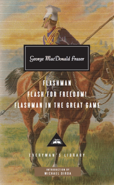 Flashman, Flash for Freedom!, Flashman in the Great Game, Hardback Book