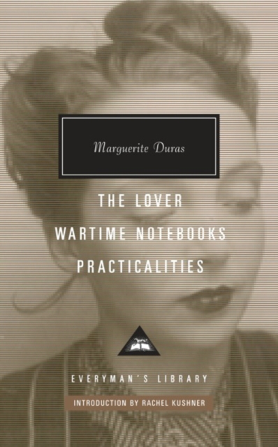 The Lover, Wartime Notebooks, Practicalities, Hardback Book