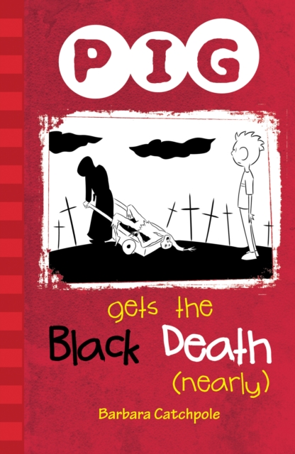 PIG Gets the Black Death (nearly) : Set 1, Paperback / softback Book
