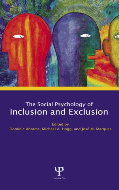Social Psychology of Inclusion and Exclusion, Hardback Book