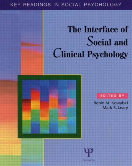 The Interface of Social and Clinical Psychology : Key Readings, Hardback Book