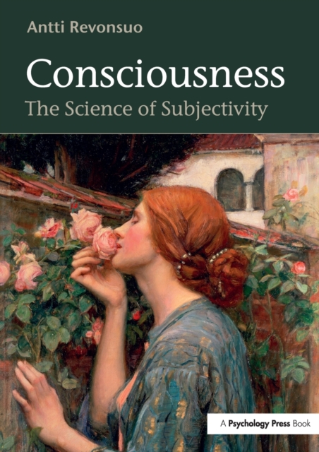 Consciousness : The Science of Subjectivity, Paperback / softback Book