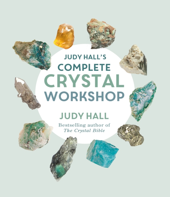 Judy Hall's Complete Crystal Workshop, EPUB eBook