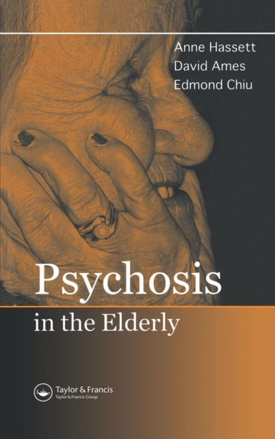 Psychosis in the Elderly, Hardback Book