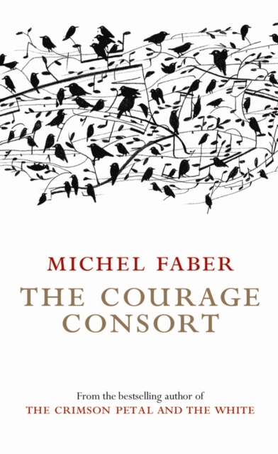 The Courage Consort, Paperback / softback Book