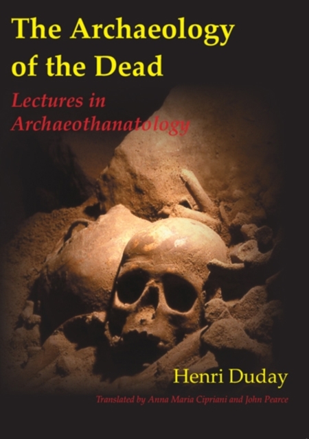 The Archaeology of the Dead, Paperback / softback Book