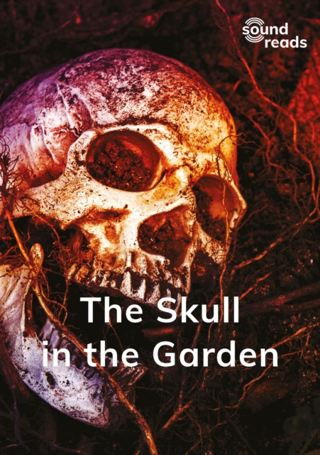 The Skull in the Garden : Set 3: Book 10, EPUB eBook