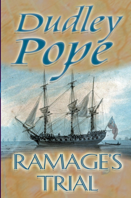 Ramage's Trial, Paperback Book