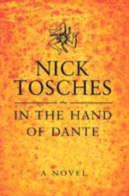 In the Hand of Dante, Paperback Book
