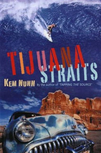 Tijuana Straits, Hardback Book