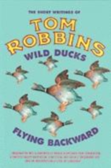 Wild Ducks Flying Backward, Paperback / softback Book