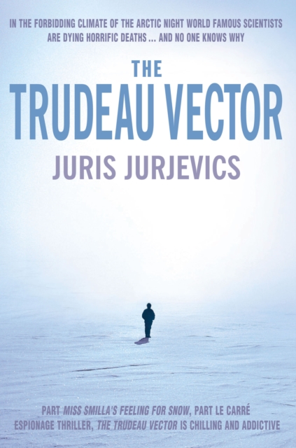 The Trudeau Vector, Paperback / softback Book