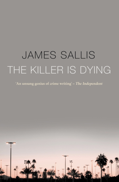 The Killer Is Dying, Paperback / softback Book