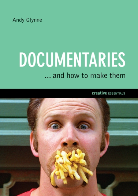 Documentaries : ...and how to make them, EPUB eBook