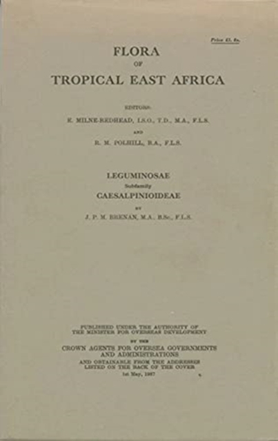 Flora of Tropical East Africa: Leguminosae subfamily Papilionoideae, Part 2 : Leguminosae subfamily Papilionoideae, Part 2, Paperback / softback Book