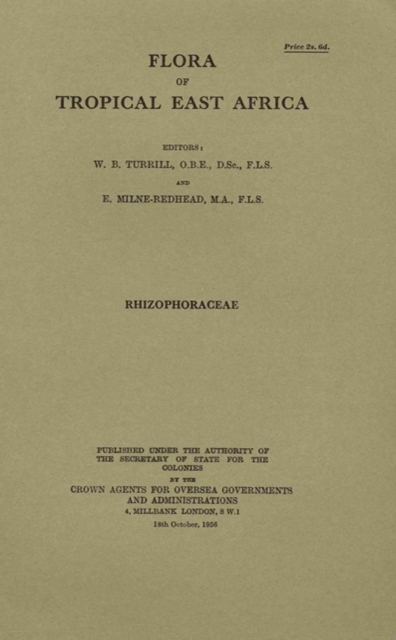 Flora of Tropical East Africa: Rhizophoraceae : Rhizophoraceae, Paperback / softback Book