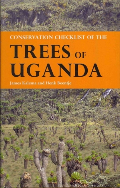 Conservation Checklist of the Trees of Uganda, Paperback / softback Book