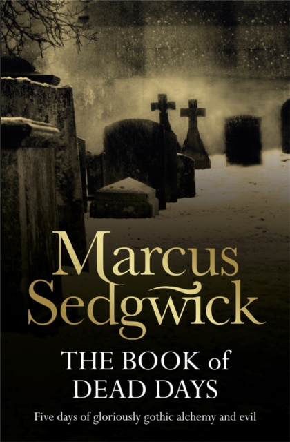 The Book of Dead Days, Paperback / softback Book