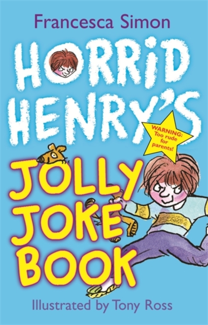 Horrid Henry's Jolly Joke Book, Paperback Book