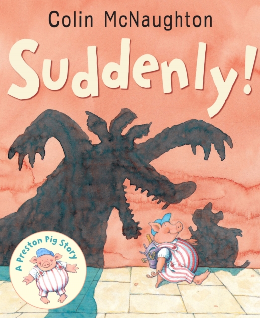 Suddenly!, Paperback / softback Book