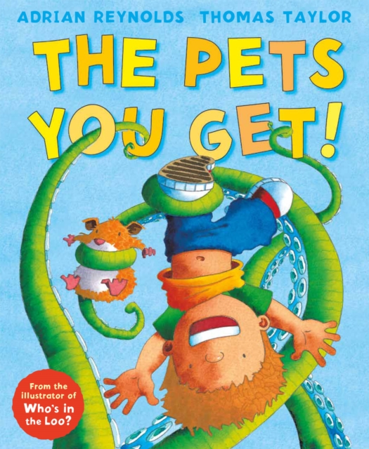 The Pets You Get!, Hardback Book