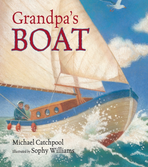 Grandpa's Boat, Paperback / softback Book