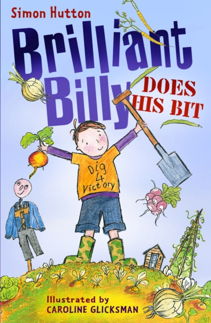 Brilliant Billy Does His Bit, Paperback / softback Book