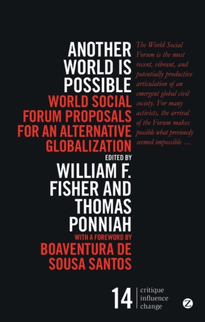 Another World is Possible : Popular Alternatives to Globalization at the World Social Forum, Paperback Book