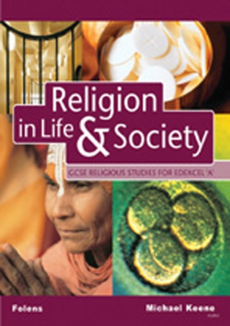 GCSE Religious Studies: Religion in Life & Society Student Book for Edexcel/A, Paperback / softback Book