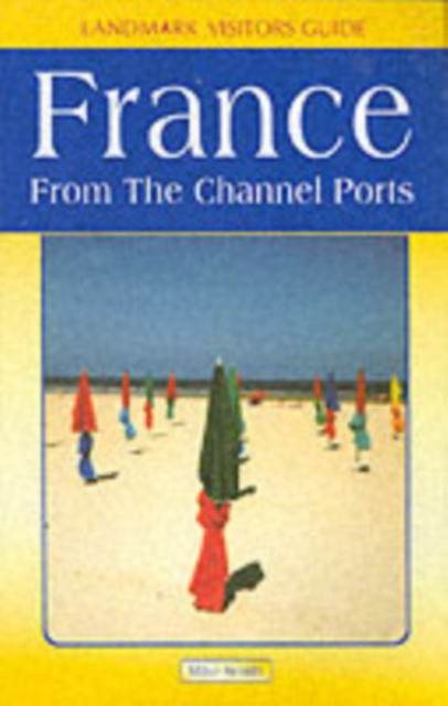 France from the Channel Ports, Paperback Book
