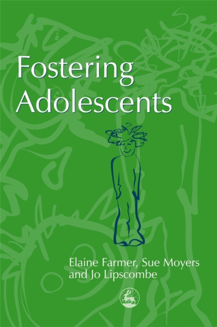 Fostering Adolescents, Paperback / softback Book