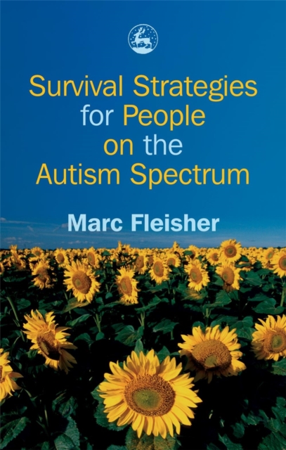 Survival Strategies for People on the Autism Spectrum, Paperback / softback Book