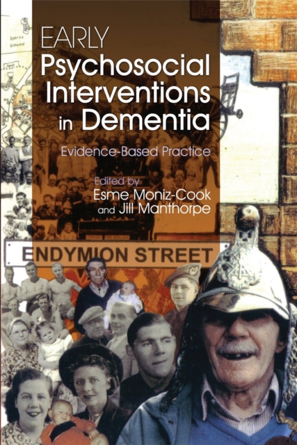 Early Psychosocial Interventions in Dementia : Evidence-Based Practice, Paperback / softback Book